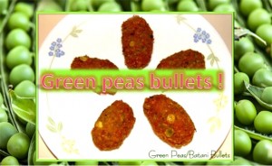 Green Peas Bullets