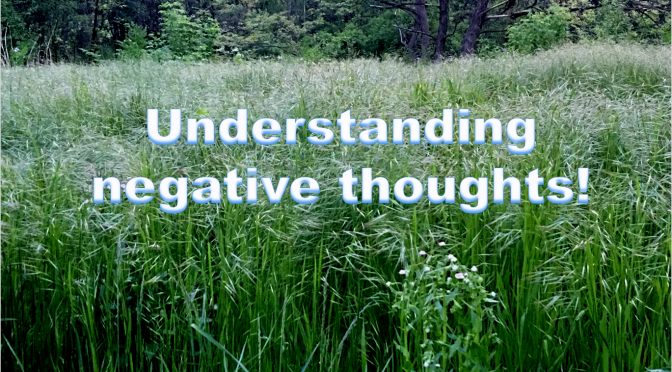 Understanding Negative thoughts