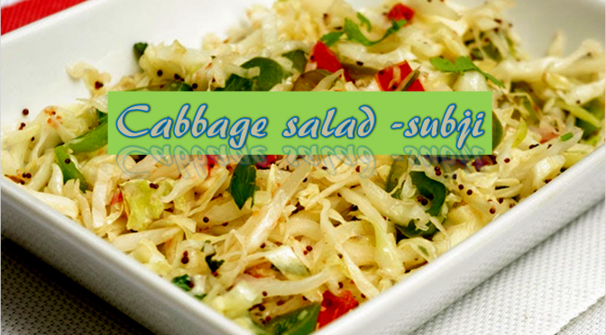 Cabbage Salad Sabji