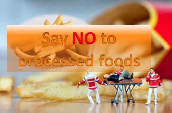 Say No To Processed Foods