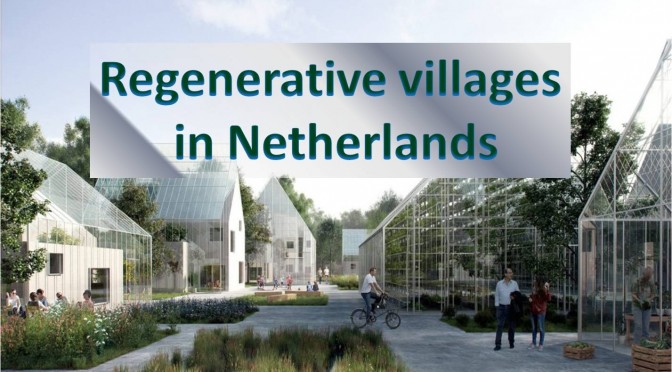 Regenerative Villages in Netherlands