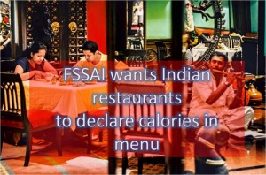 FSSAI: Calories in Indian restaurants menu
