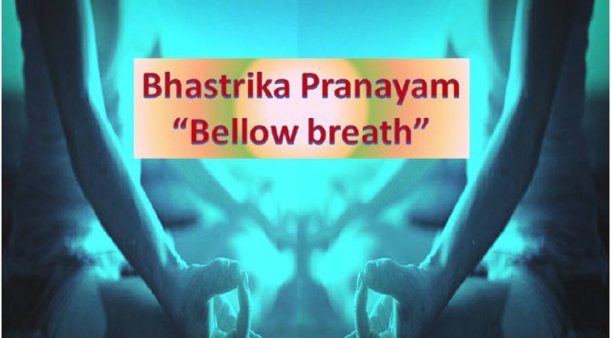 Bhastrika Pranayam