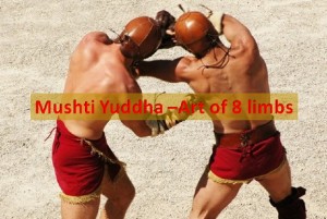 Musti Yuddha: "Art of Eight Limbs"