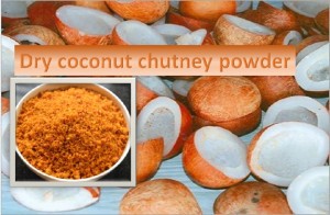 Dry Coconut Chutney Powder