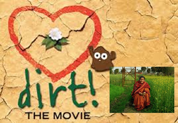 Dirt, The movie