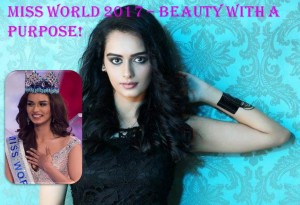 Beauty with a purpose Miss World 2017 Manushi Chhillar