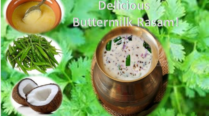 Delicious and healthy buttermilk rasam