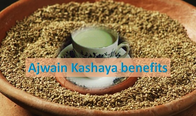 Ajwain Kashaya Benefits