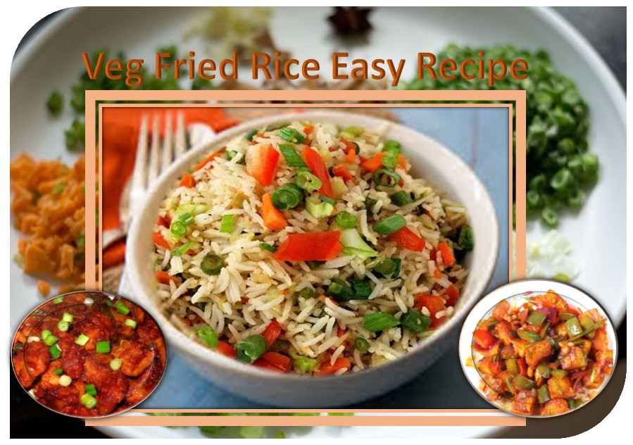 Easy to prepare veg fried Rice