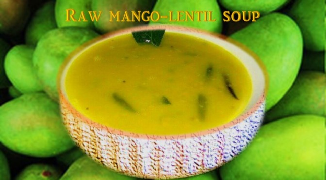 Raw Mango Lentil soup
