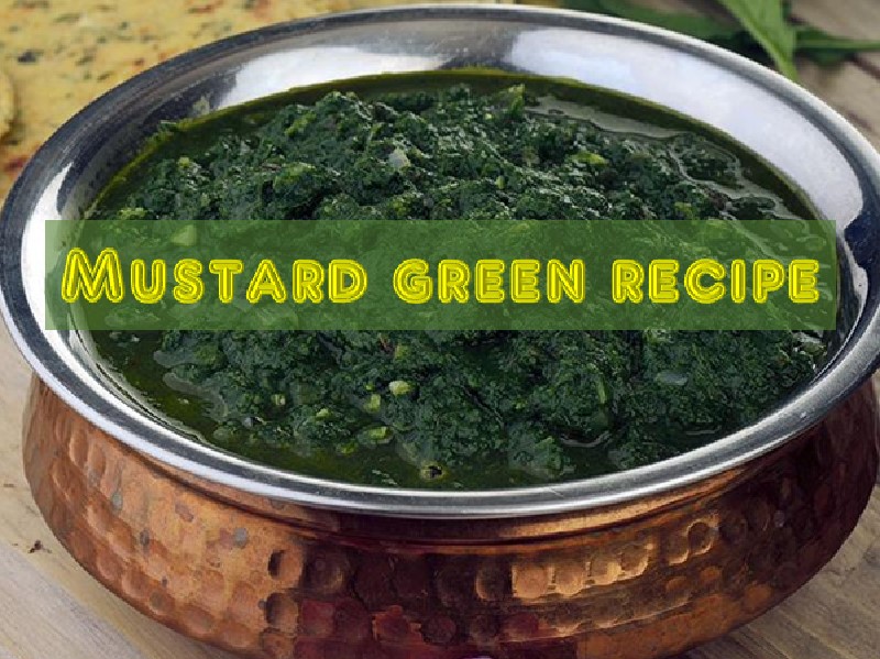Mustard Green Recipe