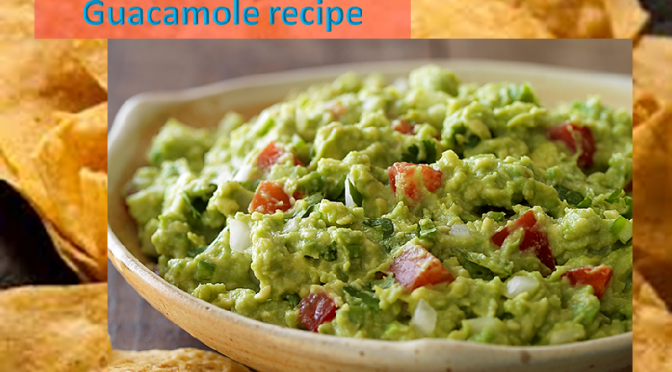 Guacamole Recipe