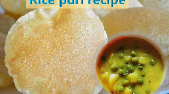 Easy to prepare Rice puri recipe