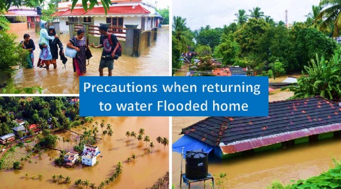 Precautions when returning to water Flooded home