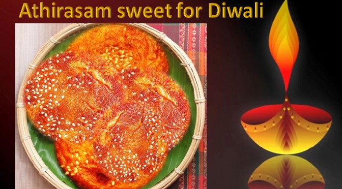 Athirasam sweet for Diwali
