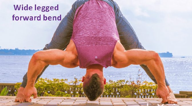 Wide legged forward bend