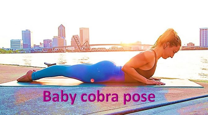 Baby cobra pose