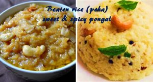 Sweet & spicy beaten rice ponagal
