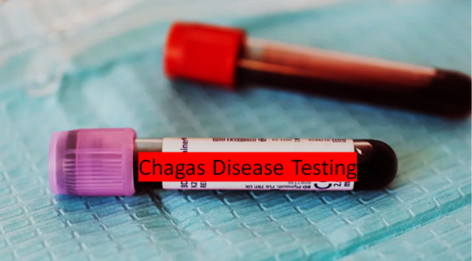 Chagas Disease Testing