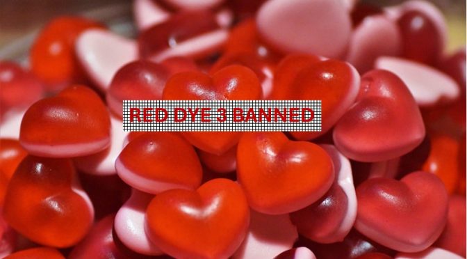 Red Dye 3 banned