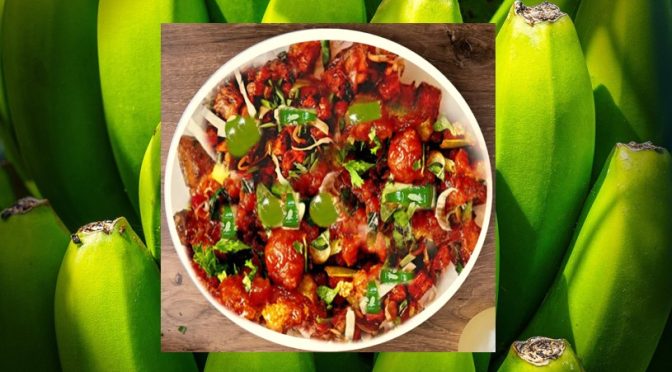 Raw banana manchurian