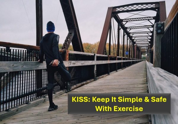 Keep Exercise Simple & Safe KISS